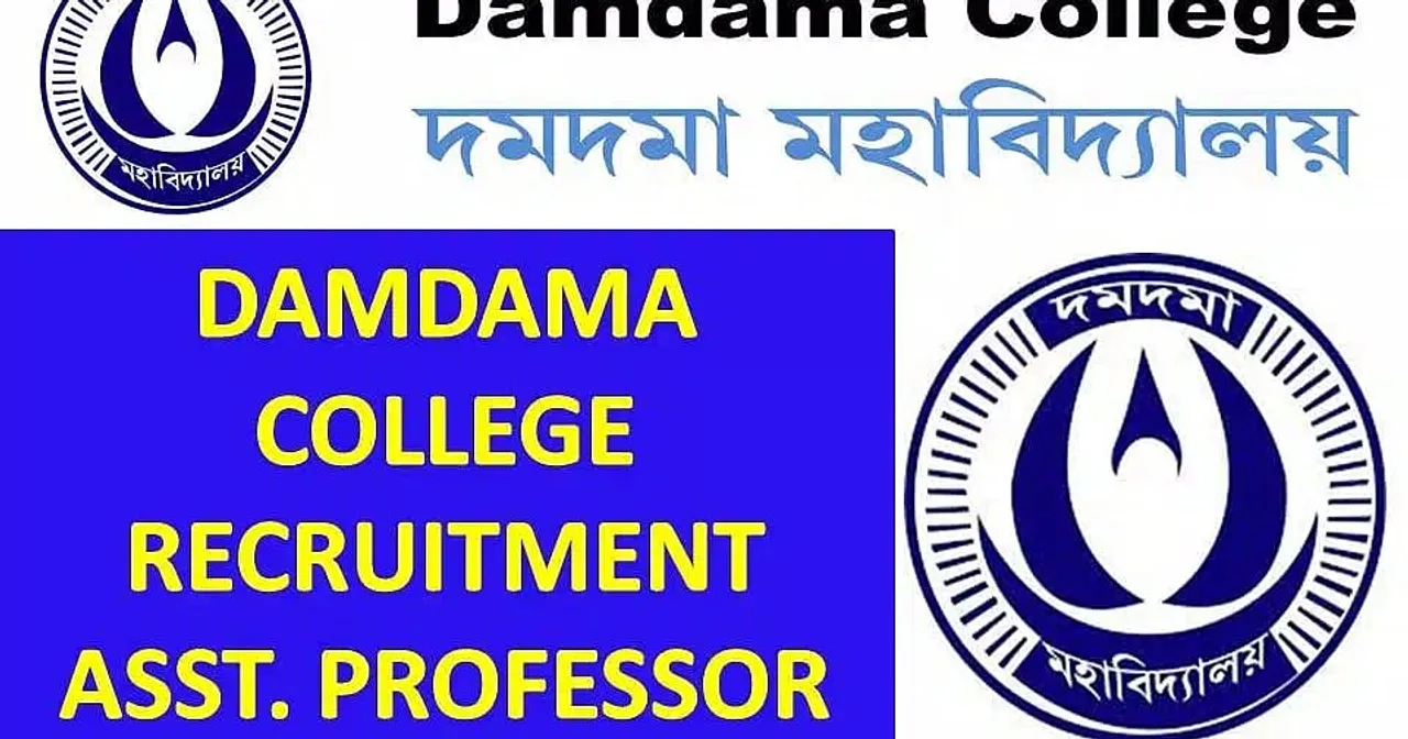 Assam Career: Damdama College Recruitment 2024 - Assistant Professor Vacancy