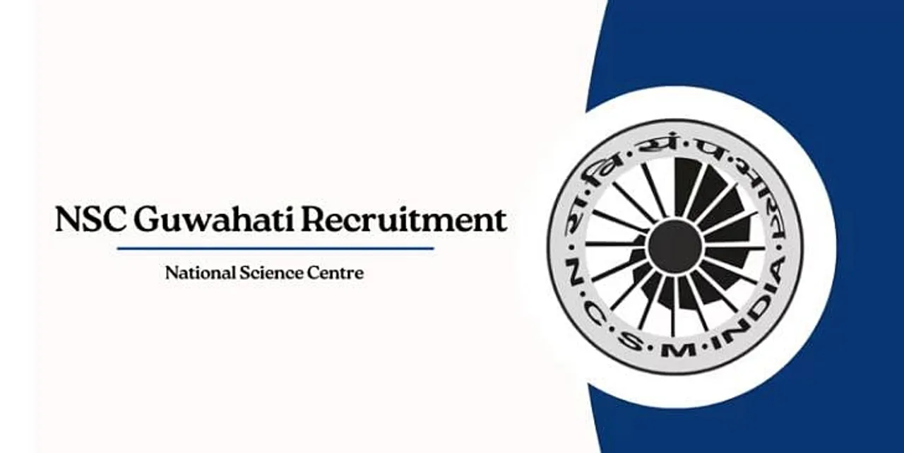 Jobs in Guwahati: NSC Guwahati Recruitment 2024 - Exhibition Assistant-A Vacancy