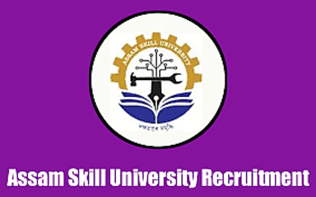 Jobs in Guwahati: Assam Skill University Recruitment 2024 - Director – Industry Engagements & Outreach Vacancy