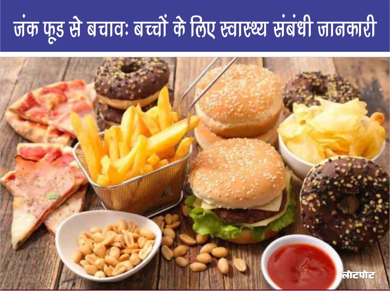 Avoiding Junk Food: Health Information for Children