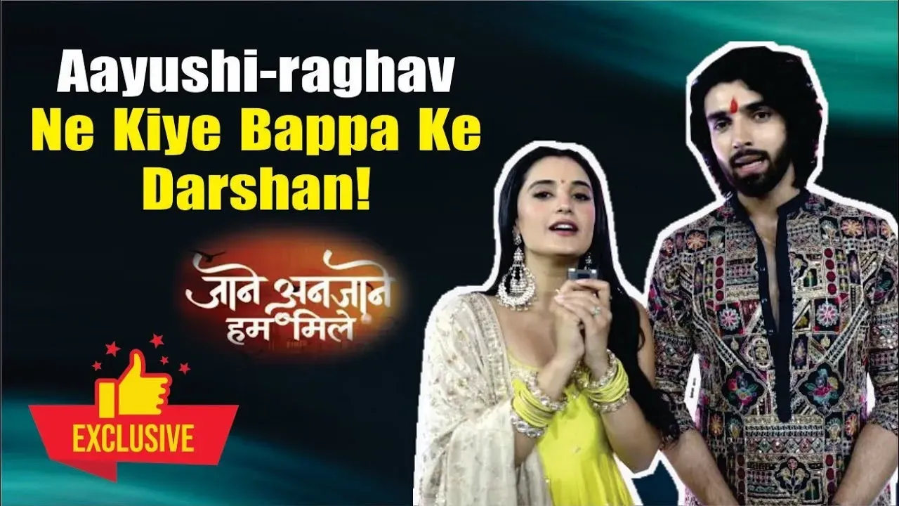Jaane Anjaane Hum Mile Stars Aayushi and Bharat Share Divine Belief Say