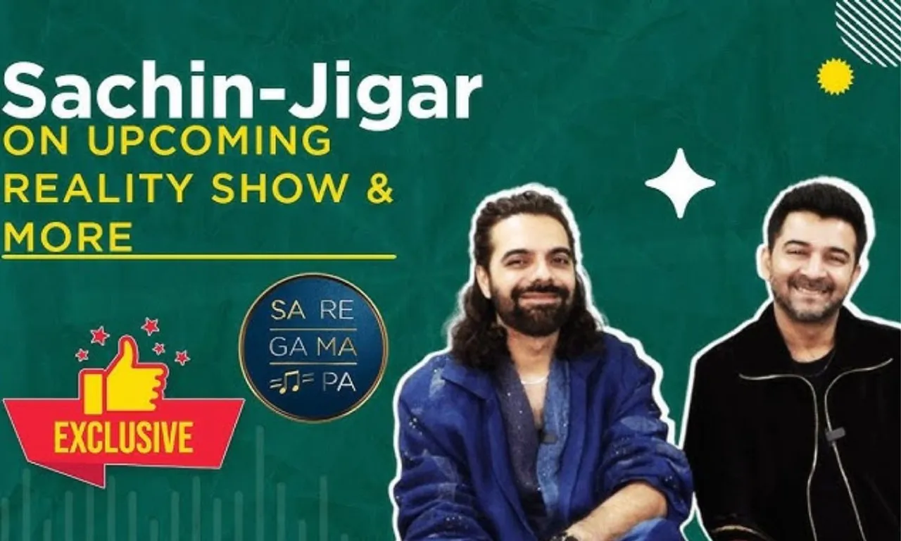 Sachin and Jigar On TV Debut with Sa Re Ga Ma Pa