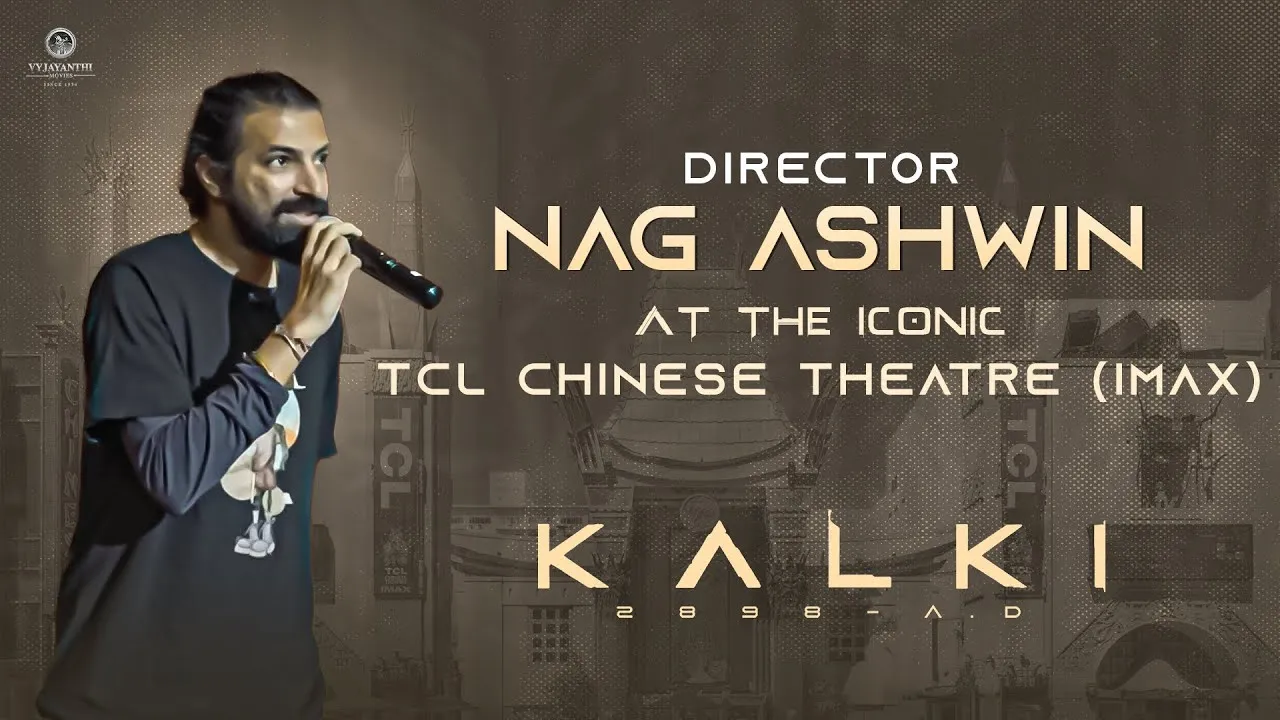 Kalki 2898 AD Receives Roaring Applause and Excitement at the Iconic TCL Chinese Theatre