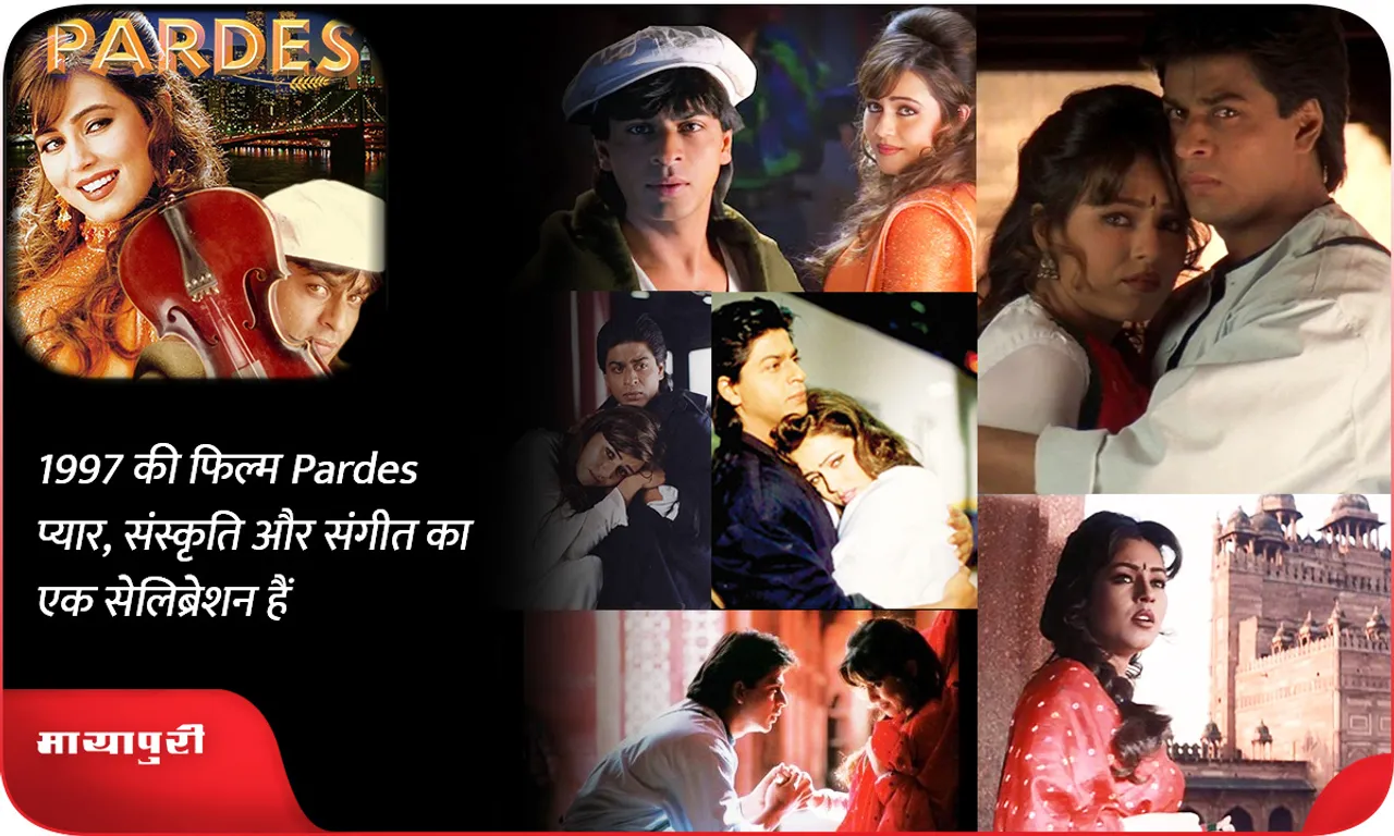  1997 release film Pardes A celebration of love culture and music