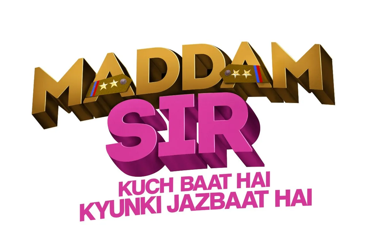 सोनी सब ने लॉन्‍च किया ‘मैडम सर’!