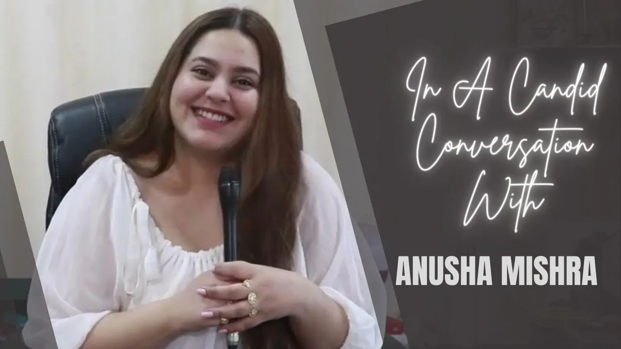 Tera Kya Hoga Aliya Actress Anusha Mishra- मैंने ऑडिशन दिया था इंडियन आइडल के लिए और मैंने 3 राउंड क्लियर कर लिए थे 