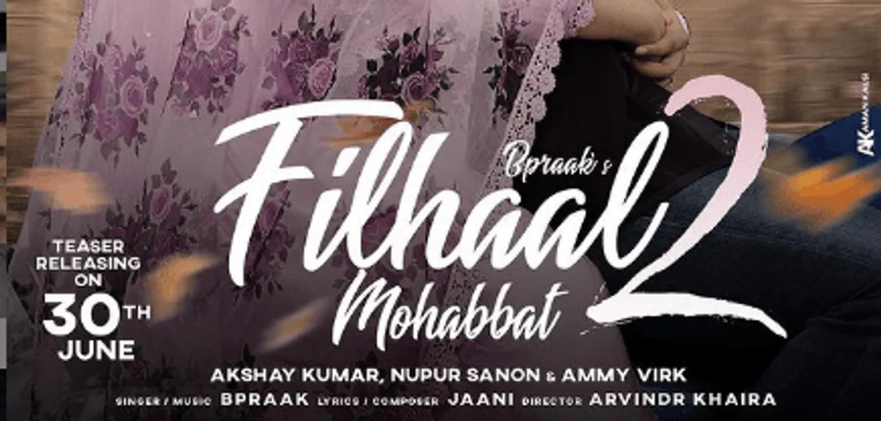 सॉन्ग Filhaal 2 का पोस्टर हुआ आउट, इस दिन टी़ज़र किया जाएगा रिलीज़