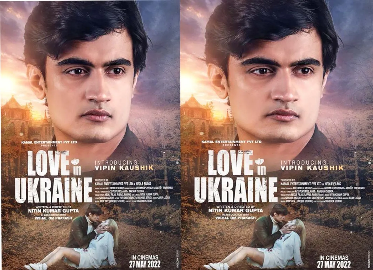 विपिन कौशिक अभिनीत फिल्म लव इन यूक्रेन  का फर्स्ट लुक पोस्टर आउट, युद्ध से ठीक पहले फिल्माई गई फिल्म