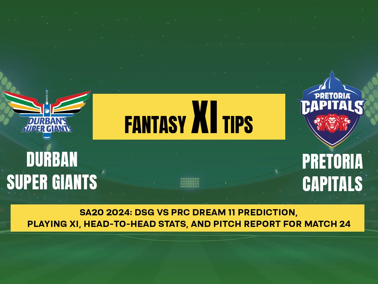 DSG vs PRC Dream 11