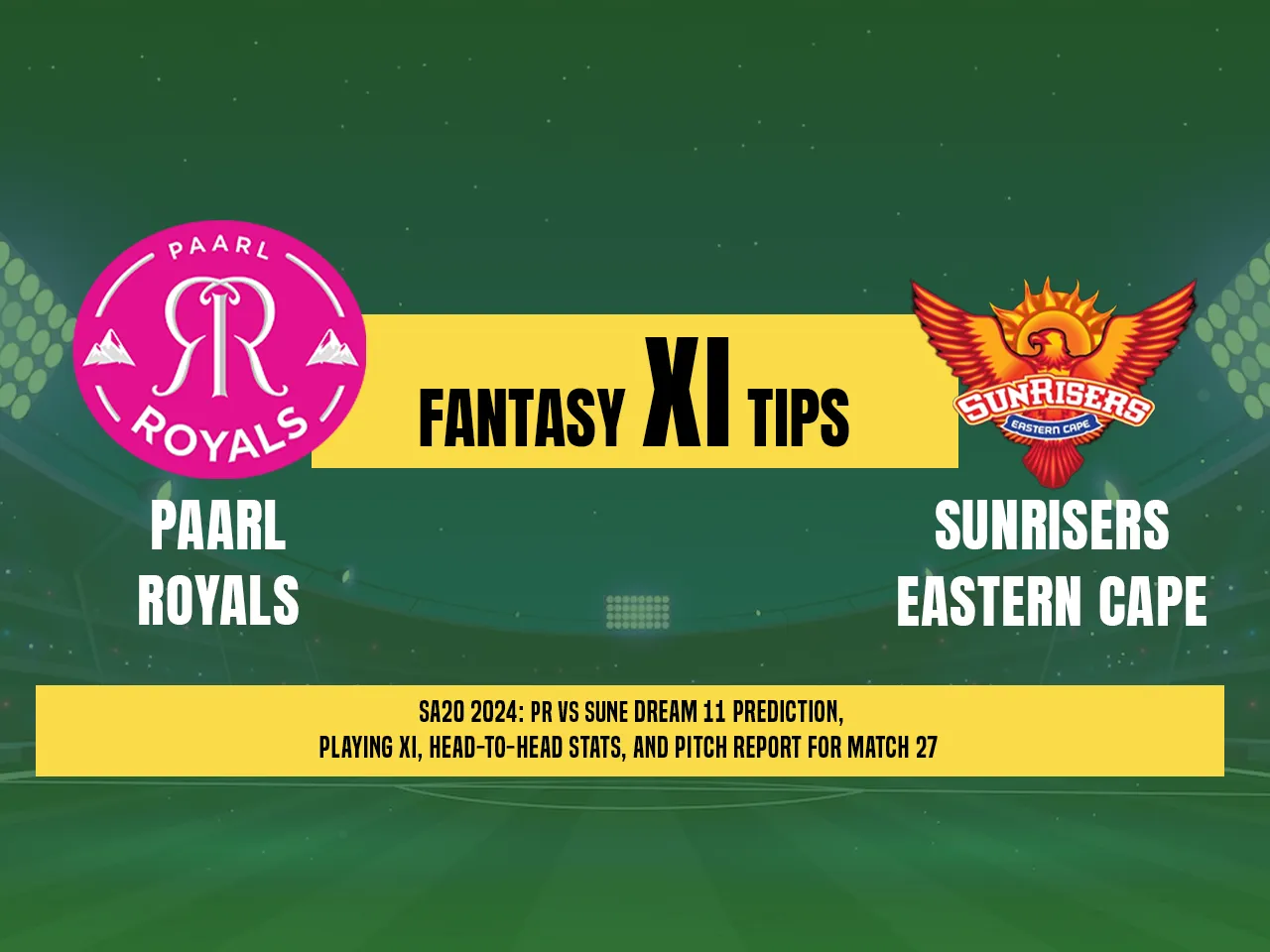PR vs SUNE Dream11