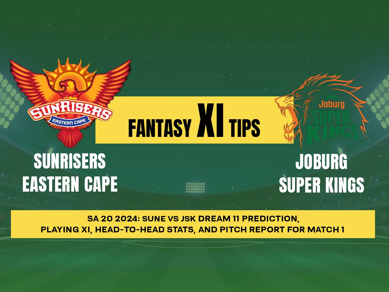 SUNE vs JSK Dream11