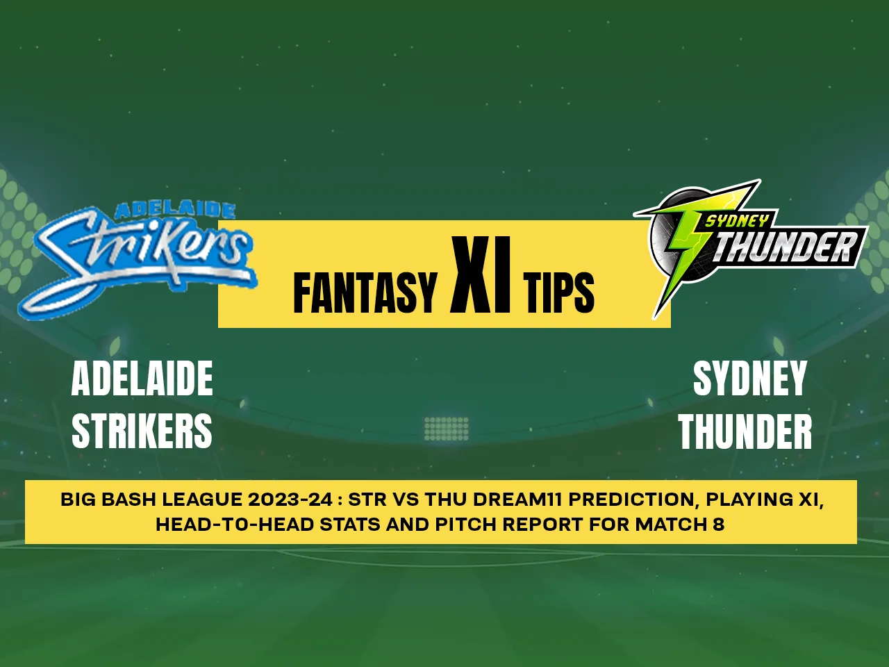 STR vs THU Dream11