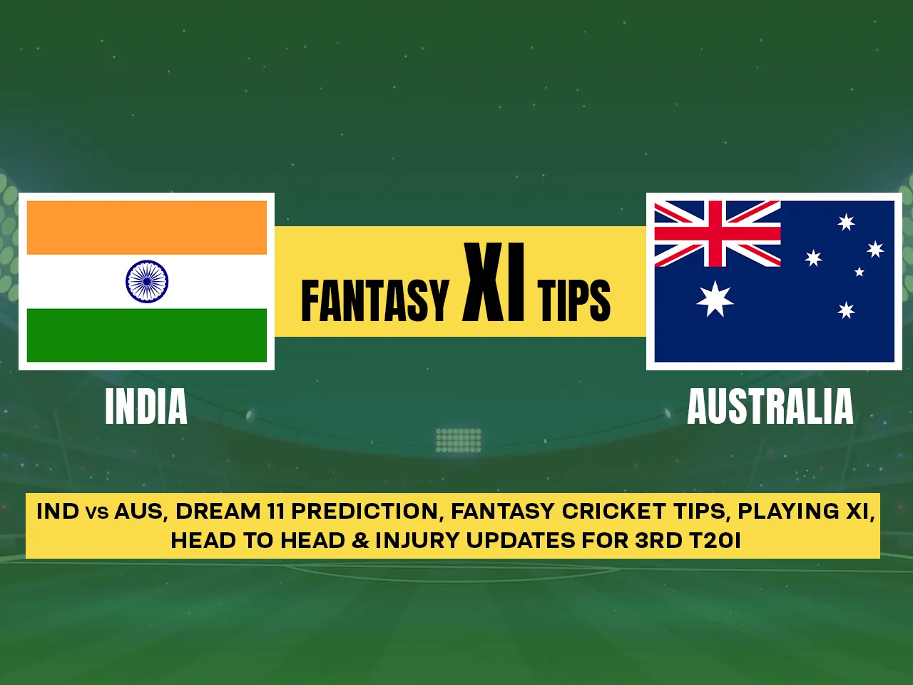 IND vs AUS Fantasy tips