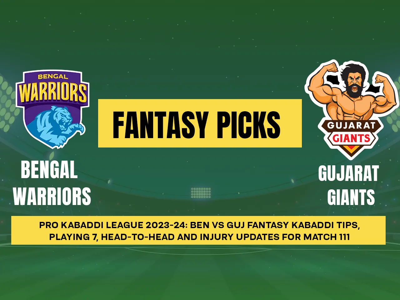 BEN vs GUJ Dream11