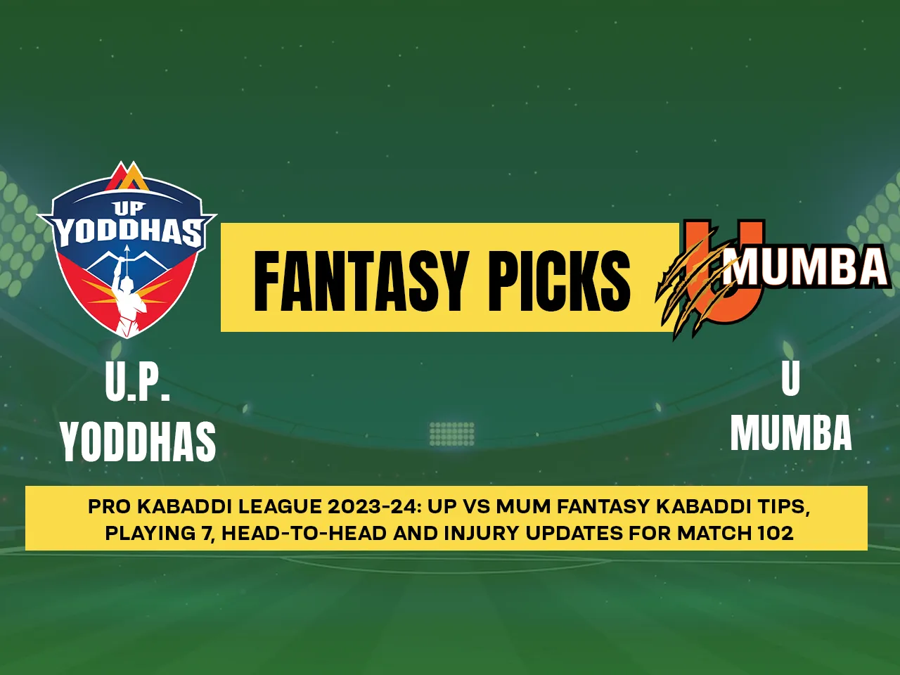 UP vs MUM Dream11