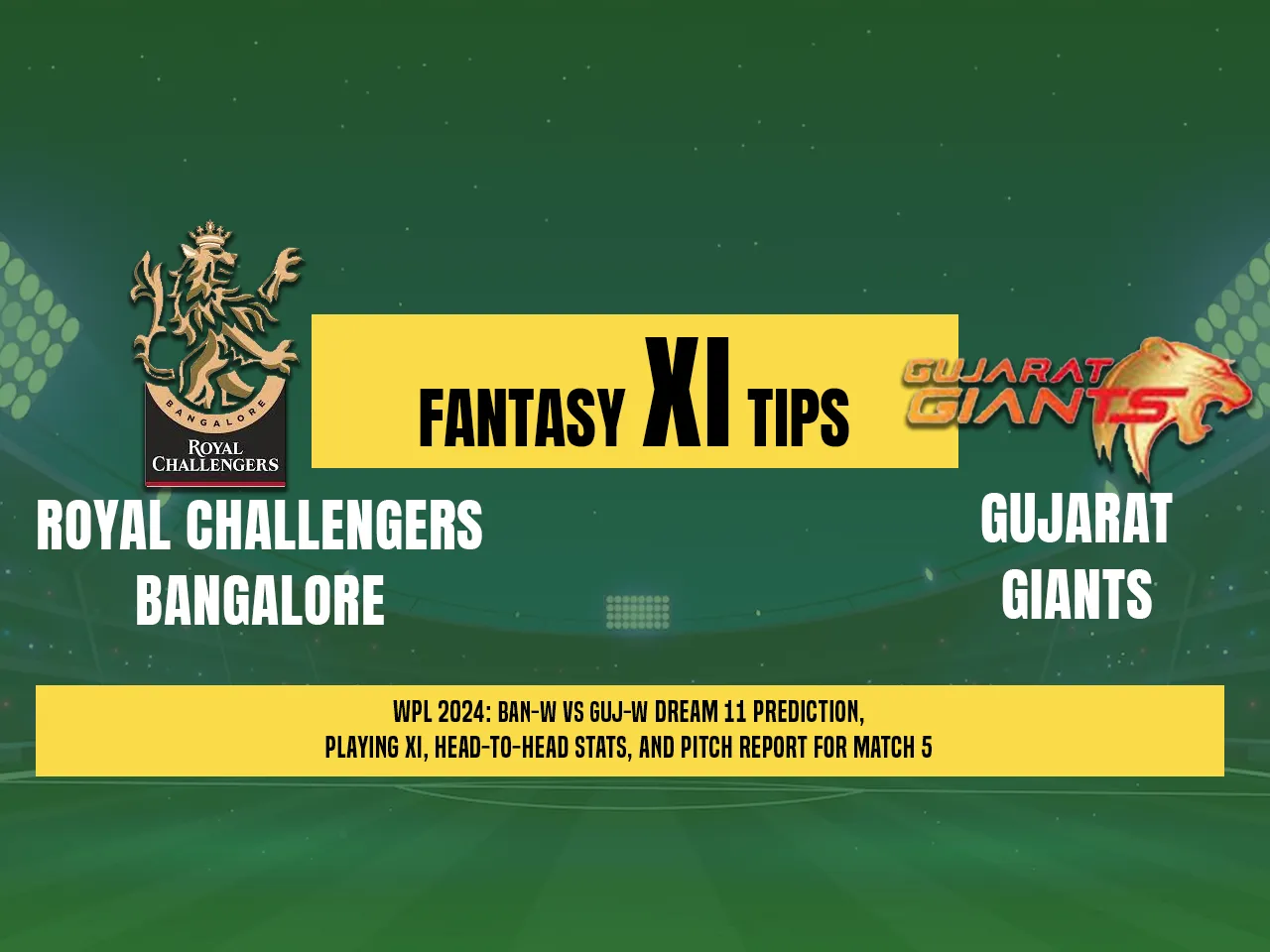 BAN-W vs GUJ-W Dream11