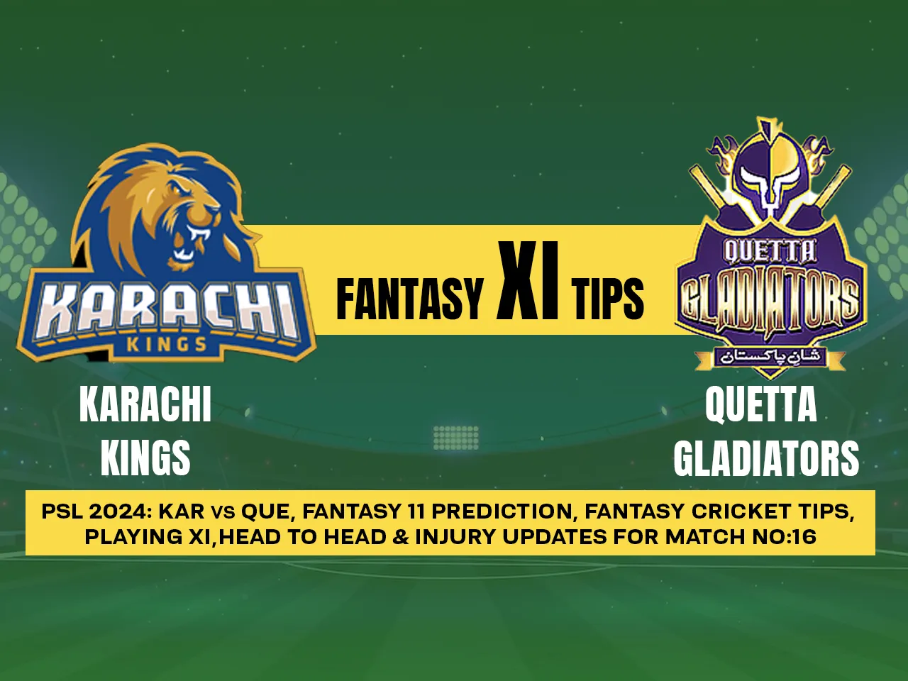 KAR vs QUE Dream11