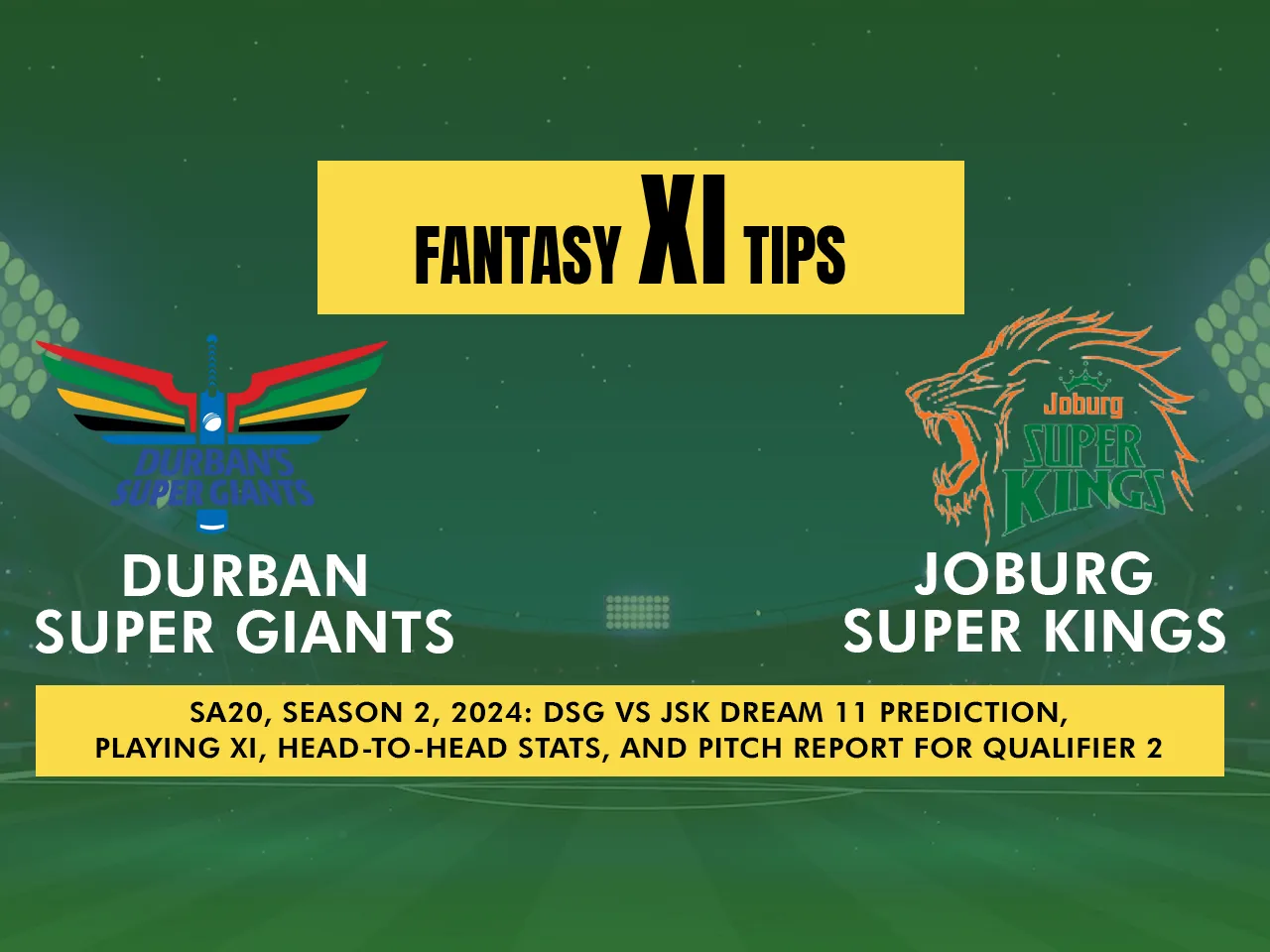 DSG vs JSK Dream11