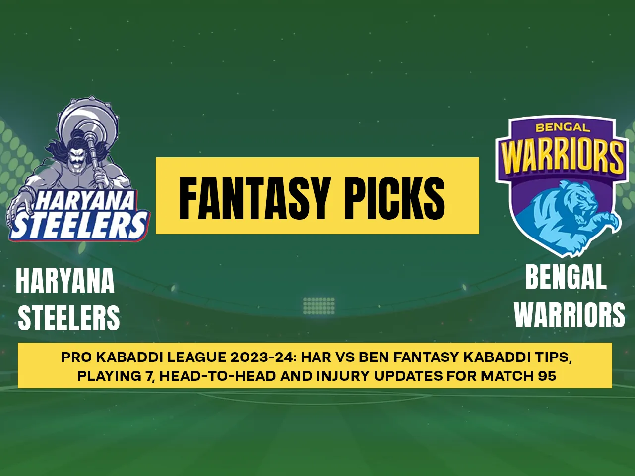 HAR vs BEN Dream11