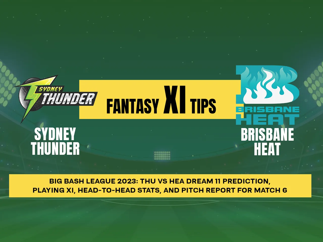 THU vs HEA Fantasy tips
