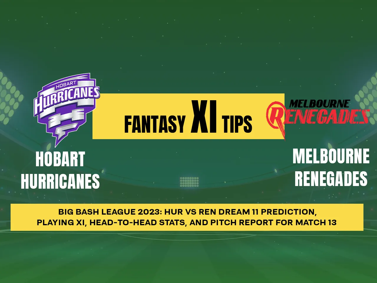 HUR vs REN Dream11