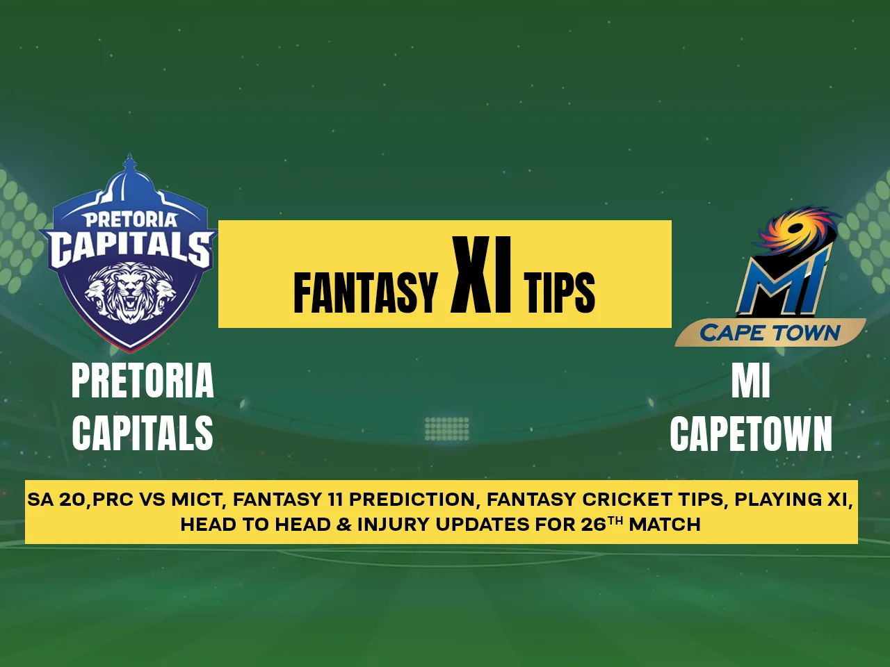 PRC vs MICT Fantasy Tips