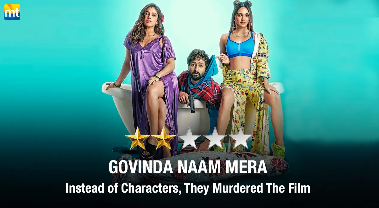 Govinda Naam Mera Review - Instead of Characters, They Murdered The Film