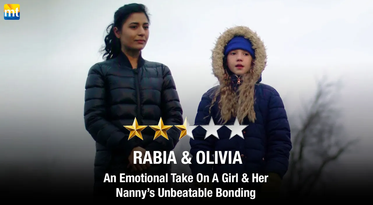 Rabia and Olivia Review - An Emotional Take On A Girl & Her Nanny's Unbeatable Bonding
