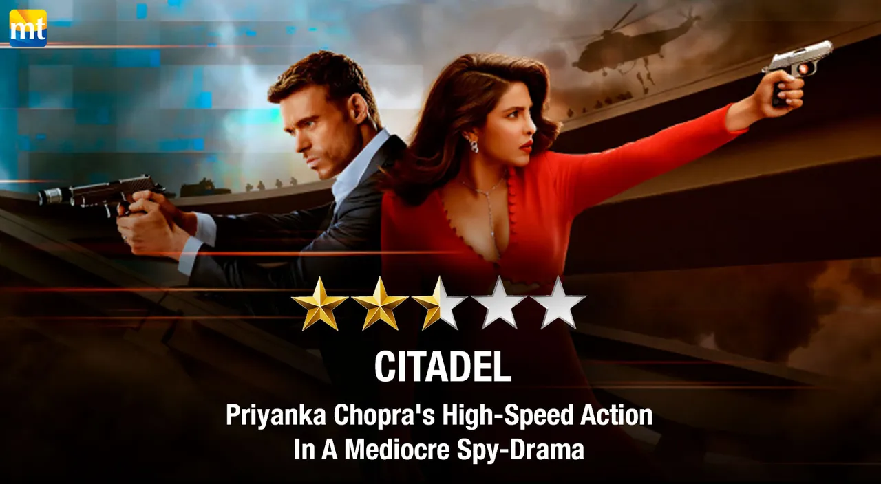 Citadel Review - Priyanka Chopra's High-Speed Action In A Mediocre Spy-Drama