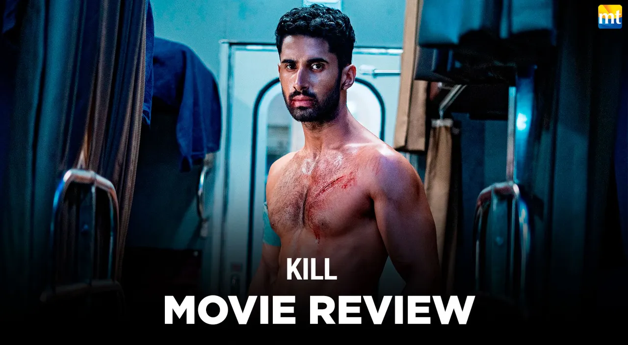 Kill Review - Sets A New Benchmark For Action Films In India