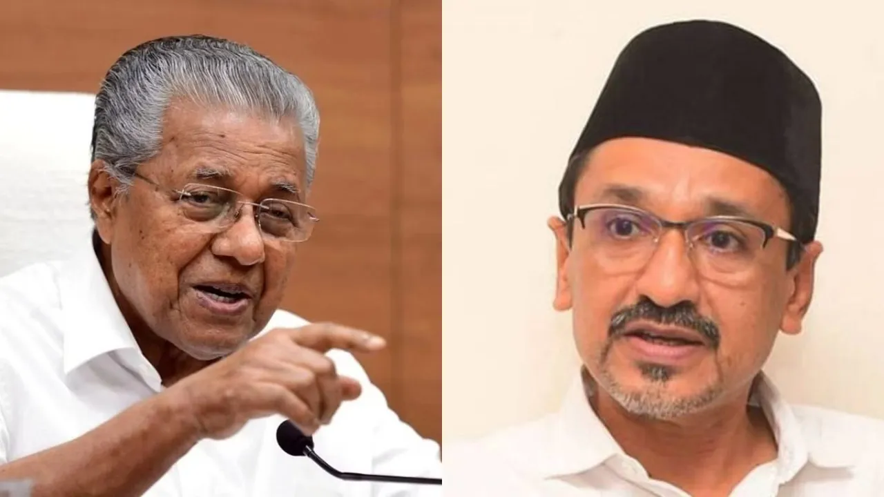 Pinarayi Vijayan Sadiq Ali Shihab Thangal