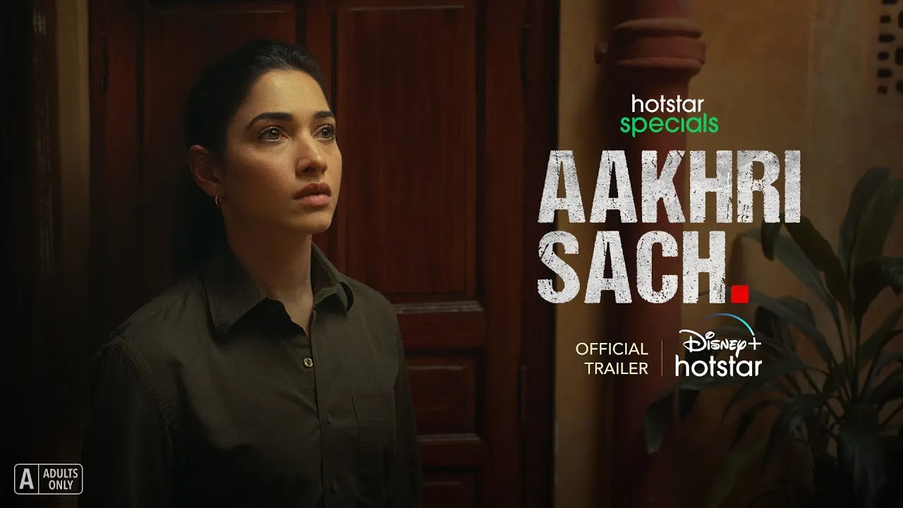 Aakhri Sach Tamannaah Bhatia