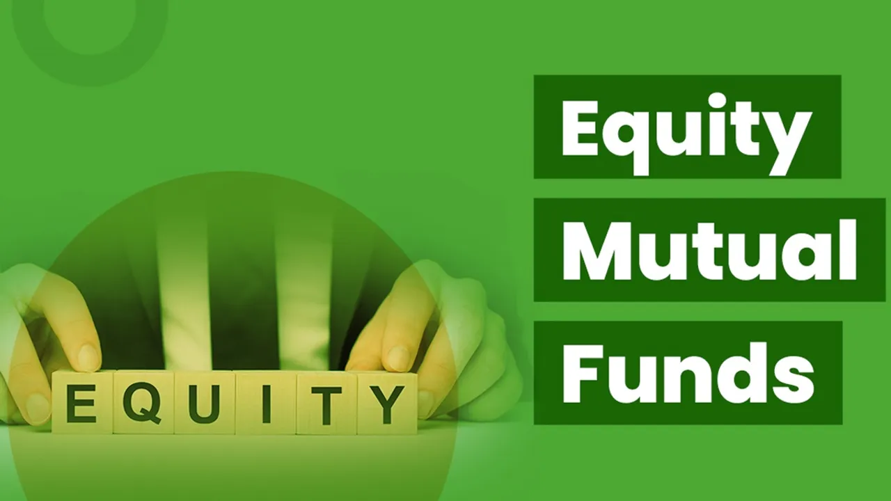 Equity mutual funds