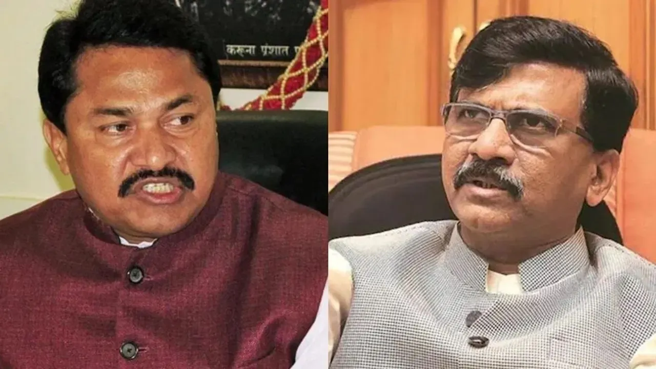 Nana Patole and Sanjay Raut