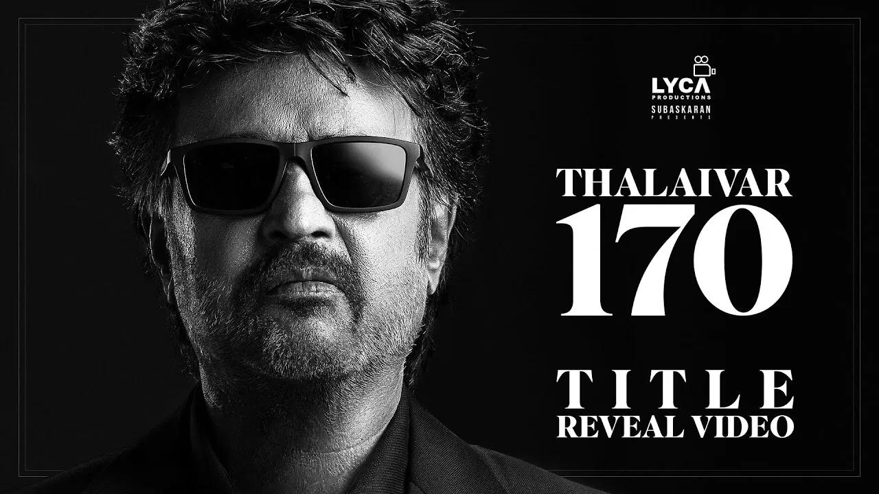 Rajinikanth's 170th film Vettaiyan