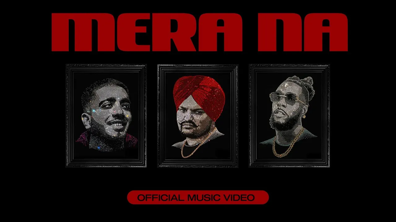 Sidhu Moosewala’s song Mera Na