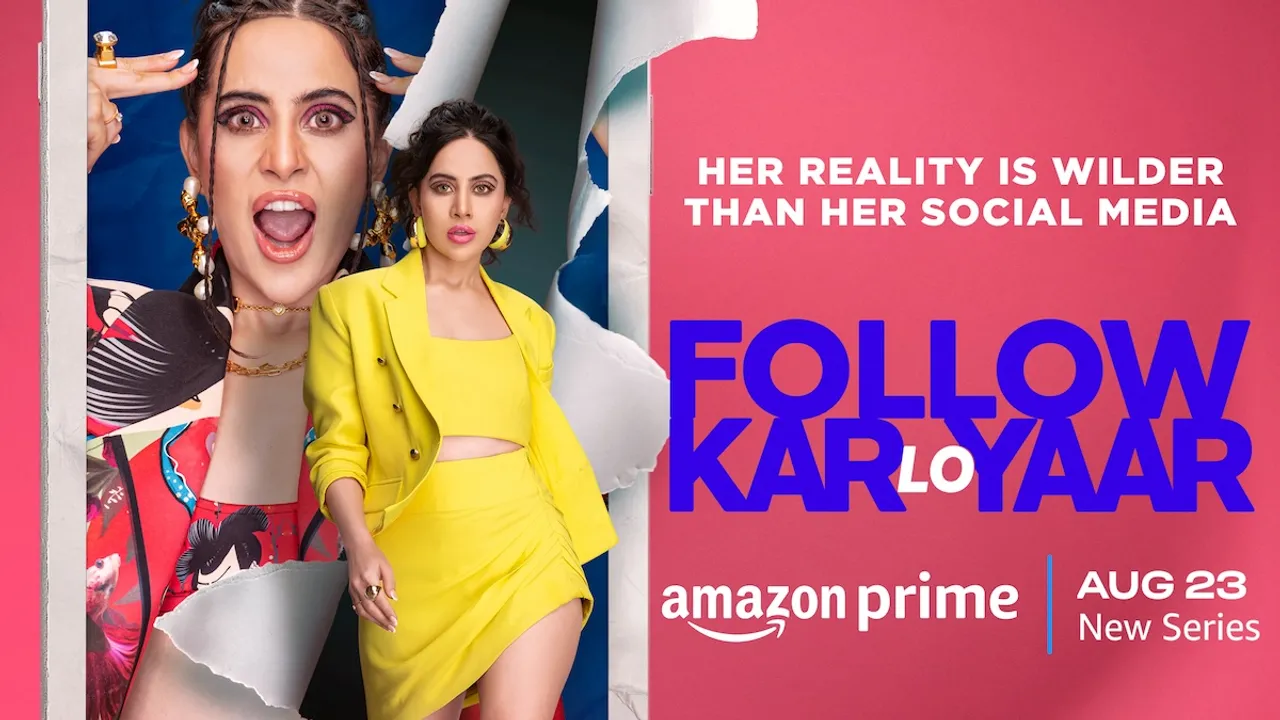 Prime Video Follow Kar Lo Yaar Uorfi Jawed
