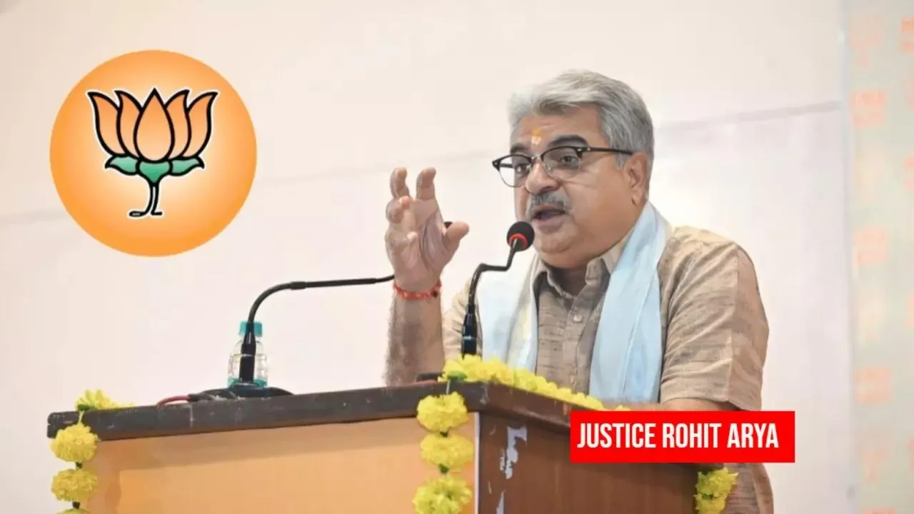 Justice Rohit Arya BJP