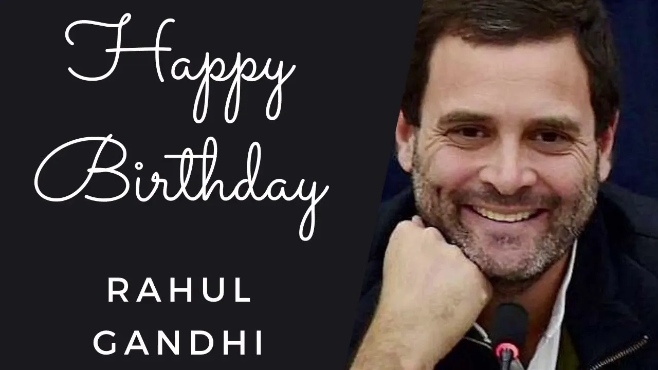 Rahul Gandhi's birthday.jpg