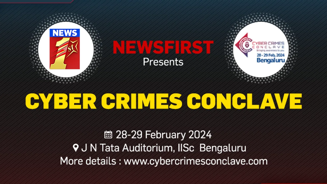 Future of cybersecurity unfolds in Bengaluru with the inaugural Cyber Crimes Conclave