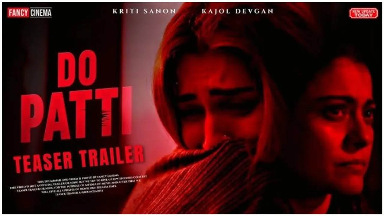 ‘Do Patti’ starring Kajol and Kriti Sanon to release on Netflix October 25