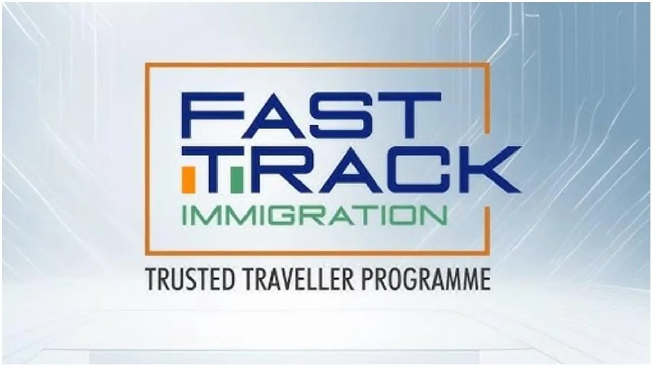 ‘Fast Track Immigration—Trusted Traveller Program’ rolled out at major airports in India