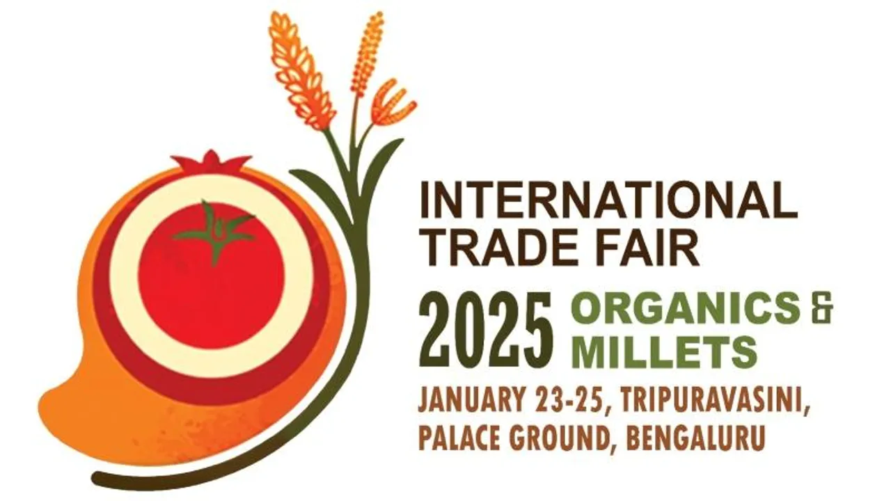 International Trade Fair on Organics and Millets 2025 to begin from January 23 in Bengaluru
