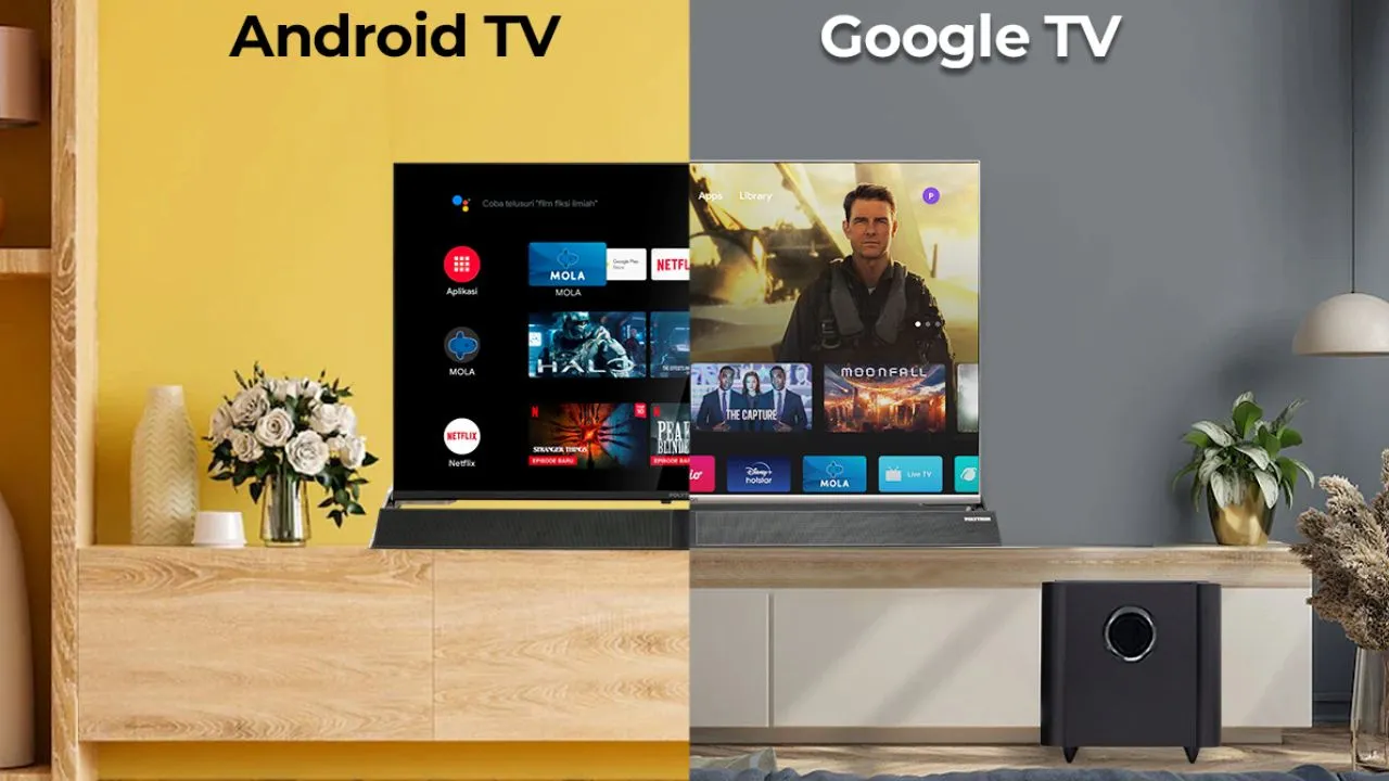 Google TV Vs Android TV