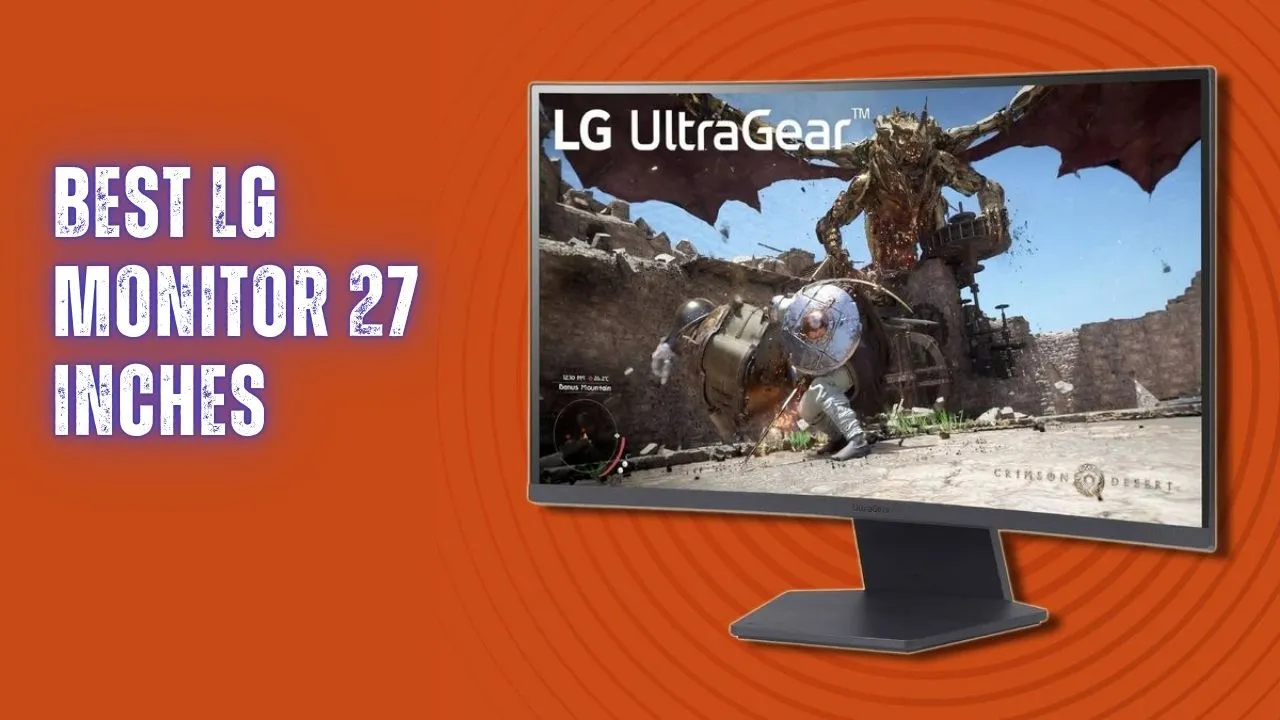 Best LG Monitor 27 Inch