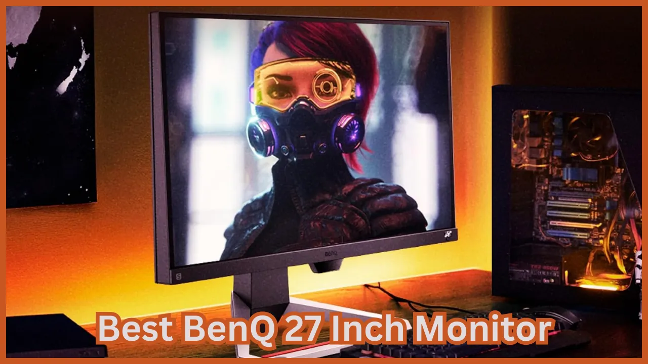 Best BenQ 27 Inch Monitor