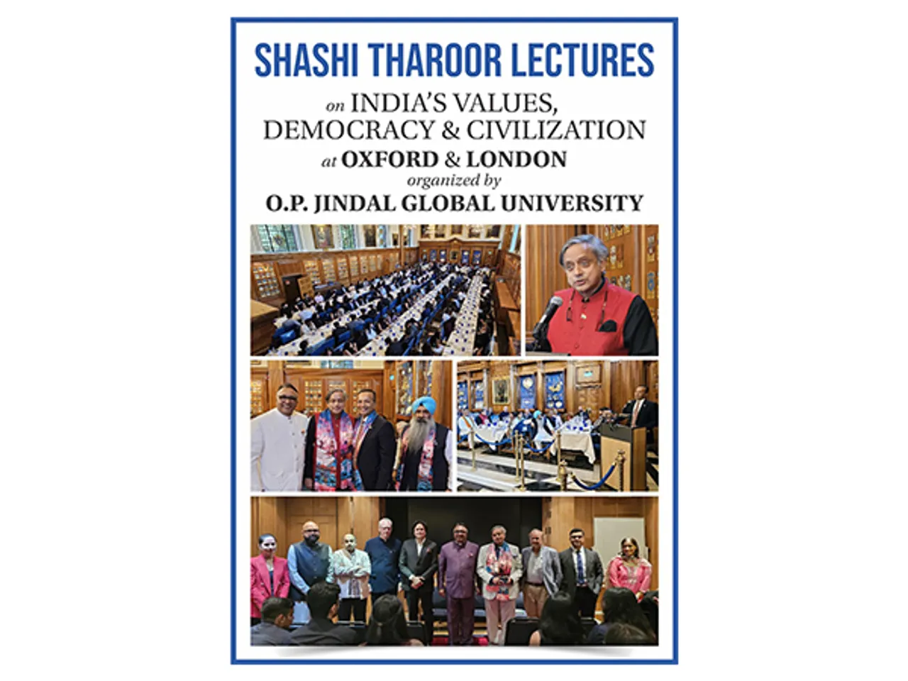 Shashi Tharoor Speaks about  India’s Values, Democracy and Civilization at  Oxford Lectures organized by O.P. Jindal Global University
