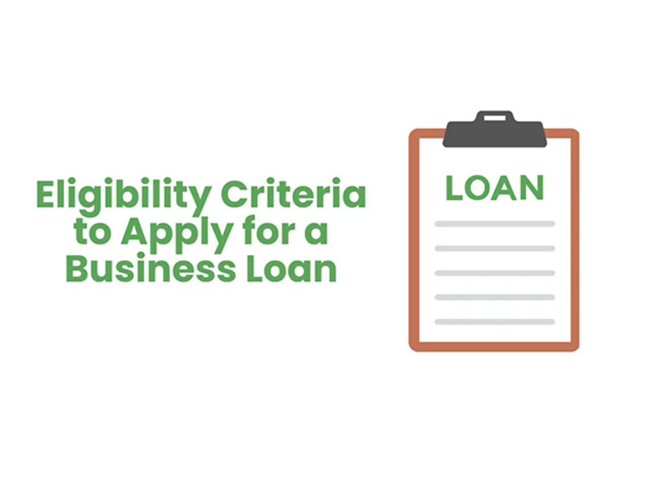Eligibility Criteria to Apply for a Business Loan