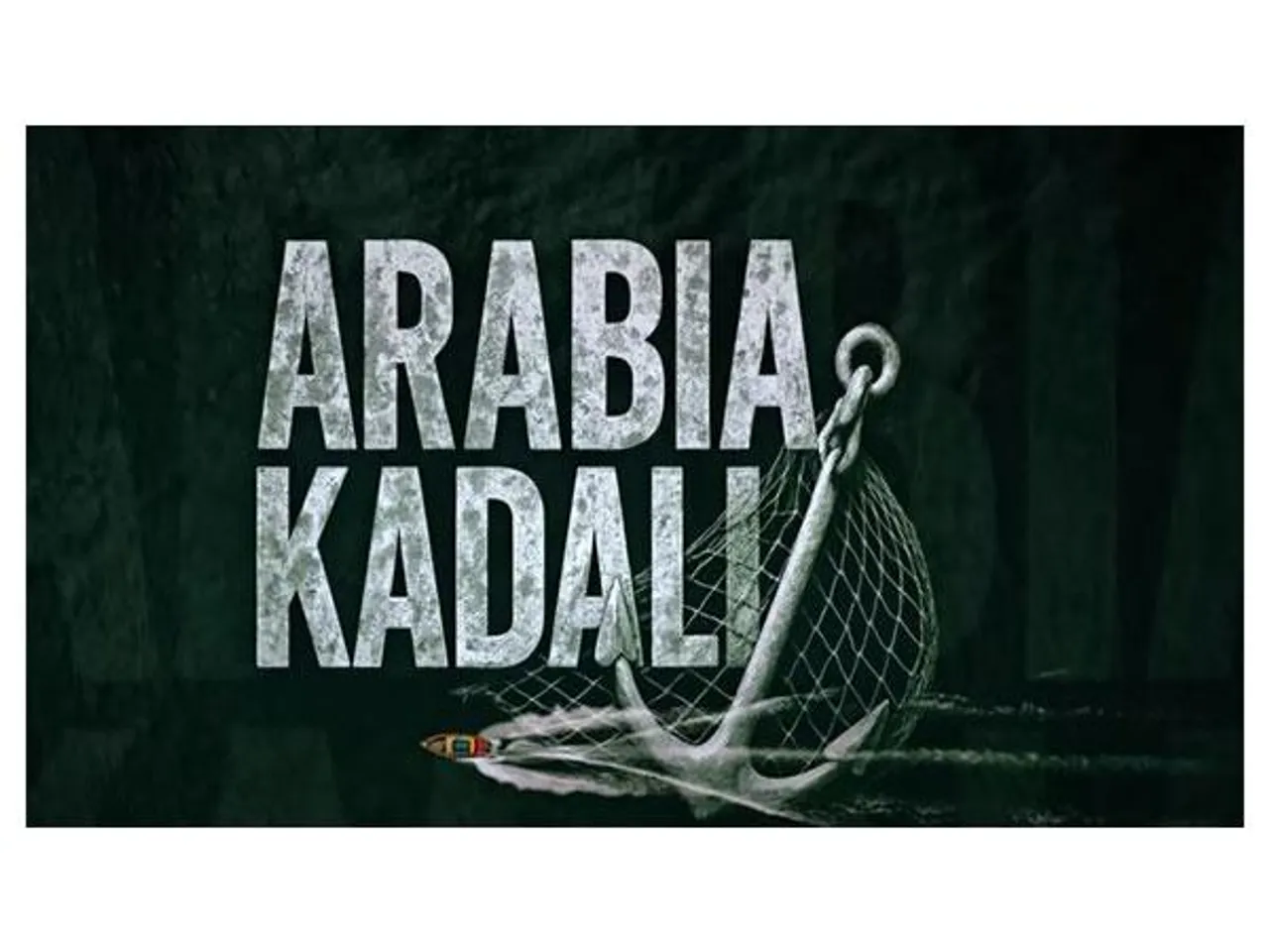 Poster of Arabia Kadali (Image source: Instagram)