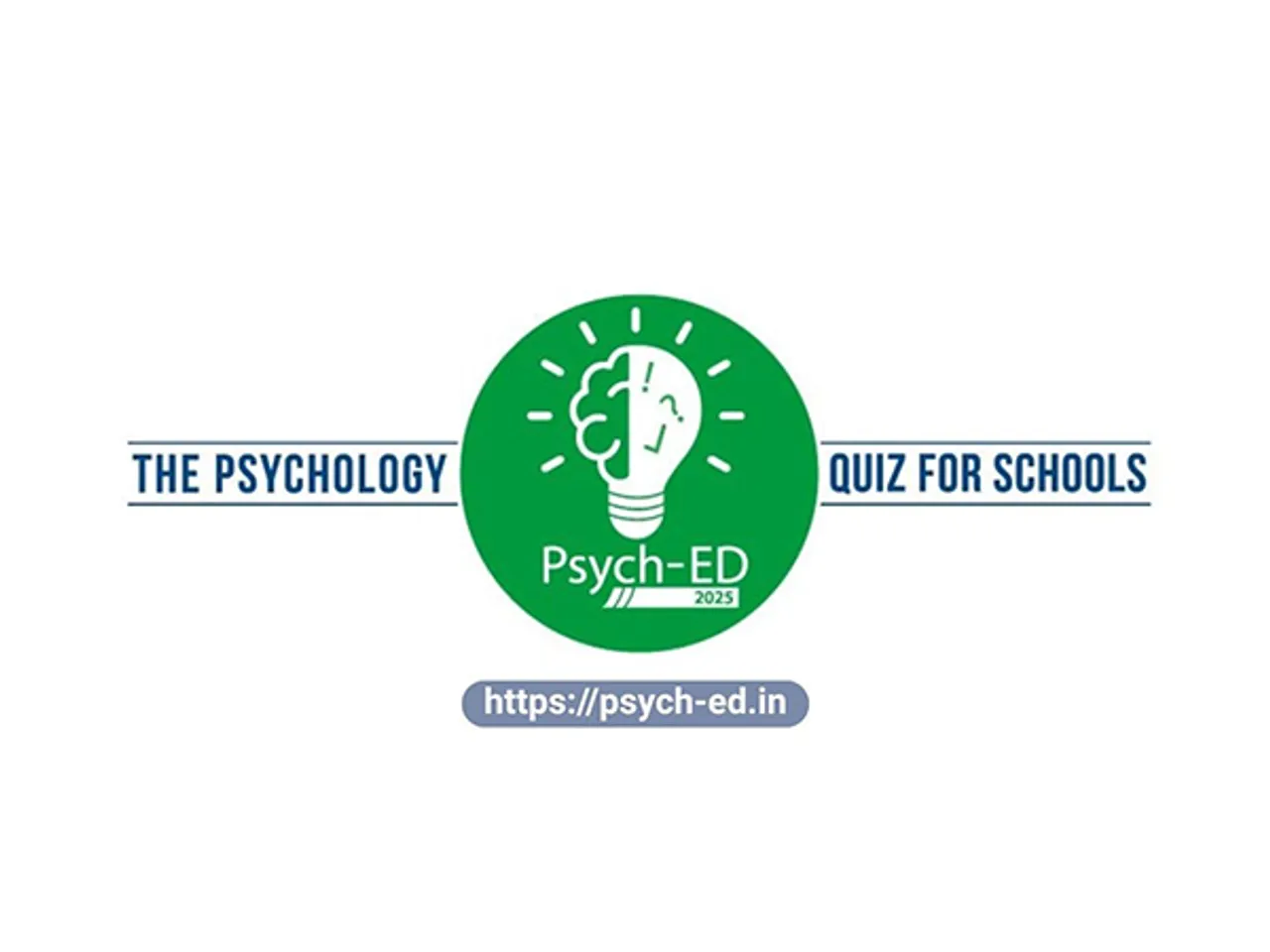 Eight Edition of Psych-ED 2025 -  India’s Most Anticipated Psychology Quiz for Schools is Back